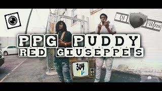 PPG Puddy Red Giuseppe s  official Music Video (304TV & DJ Films Ent)