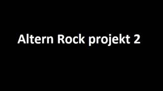 Altern Rock projekt 2 (Demo)