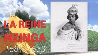 La reine Nzinga - Une résistante Africaine