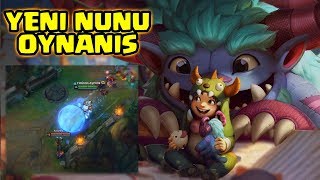 YENİ NUNU OYNANIŞ!! W İLE FULL CANA TEK ATAN YENİ NUNU!