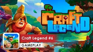 Craft Legend Gameplay #6 (iOS & Android) Quarry