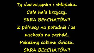 Oficjalny hymn PGE Skry Bełchatów + tekst