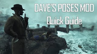Fallout 4: Dave's Poses Mod - Quick Guide