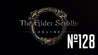 Прохождение The Elder Scrolls Online Серия 128 "Клинок Леки"