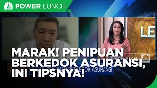 Waspada Penipuan Berkedok Asuransi, Ini Bahayanya!