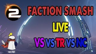 Planetside 2 | Faction Smash Live Stream Hosting | Come & Chill |