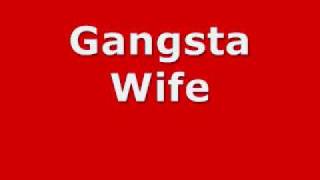 dirty boys-gangsta wife