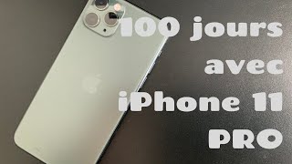 iPhone 11 Pro : 100 jours après ..Les pour et les contre...