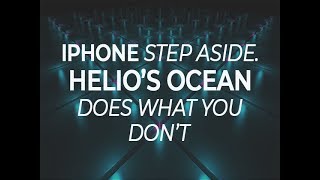 iPhone step aside. Helio's Ocean does what you don't | ZDNet