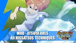[MOD] Atsuya (Ares) - All Hissatsus Techniques | Inazuma eleven GO Strikers 2013