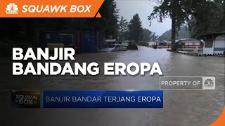 Banjir Bandang Terjang Eropa