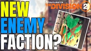 The Division 2: *NEW LEAKED* ENEMY FACTION POSSIBLY REVEALED IN CONCEPT ART!