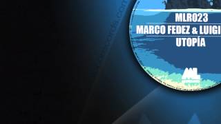 Marco Fedez & Luigi Laner- Utopía HQ