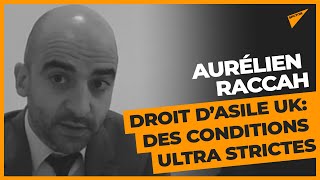 Projet de réforme du droit d’asile au Royaume-Uni, «un dispositif très extrême»