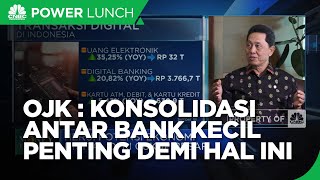 Investor Berebut Akuisisi Bank Kecil, OJK Beri Syarat Ini!