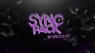Sync Pack | by KrcolaFX V2 [Tnx for 100likes DL IN DESC Love you all]