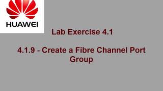 HCNA Storage BSSN Building the Structure of Storage Network V3 0   Huawei Training & Certification 6