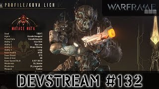Warframe: Девстрим #132 - Изменение Ближки, Грендель, Личи Кувы