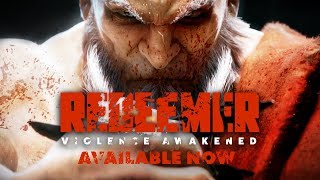 Redeemer | Violence Awakened PC | Part 1