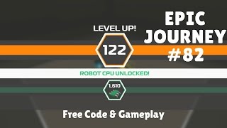 EPIC JOURNEY #82 - FREE CODE (EXPIRED) & LEVELING UP GAMEPLAY