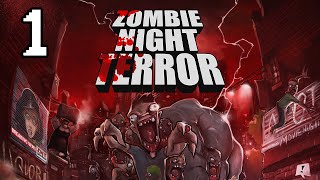 Прохождение Zombie Night Terror Серия 1 "Зомби наносят удар"