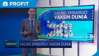 Saling Embargo Vaksin Dunia