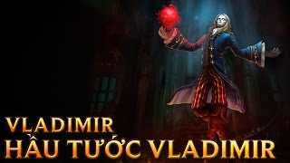 Hầu Tước Vladimir - Marquis Vladimir - Skins lol