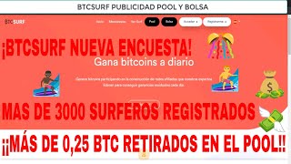 ?BTCSURF RETIRO DEL POOL Y ENCUESTA ENERO 2020?