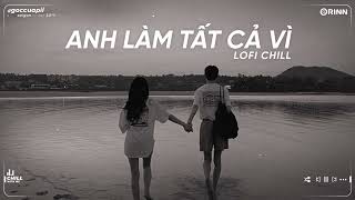 Nhạc Tâm Trạng Buồn Chill Cho Người Mang Tâm Sự - Những Bản Lofi Buồn Nhẹ Nhàng Hay Nhất 2023 ~ P13