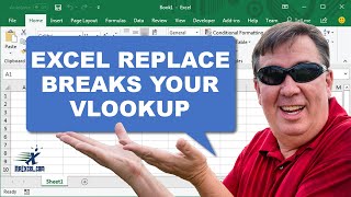Excel Replace Is Breaking VLOOKUP - 2379