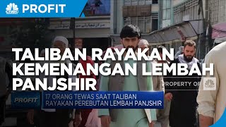 Taliban Lepas Tembakan Rayakan Kemenangan Lembah Panjshir, 17 Orang Tewas