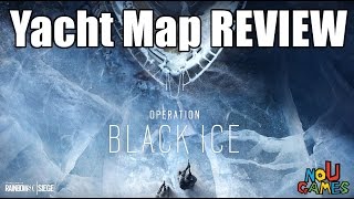 Rainbow Six Siege: Black Ice Yacht Map REVIEW