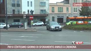 PM10 centesimo giorno di sforamento a Cremona