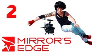 Mirror's Edge - Прохождение игры на русском [#2]