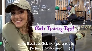 GLUTE TRAINING TIPS | How I Warm Up | Glute Activation | Full Booty Workout