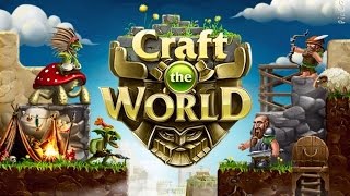 Обзор игры craft the world на Android и IOS .