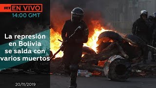 La represión en Bolivia se salda con varios muertos - NOTICIERO RT 20/11/2019