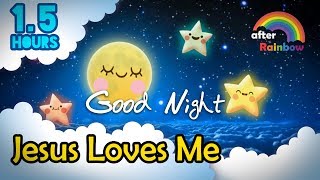 Lullabies★1.5 Hours★ Jesus Loves Me | Relax & Calm Music | Hymn Lullabies
