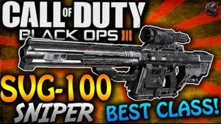 SVG - 100 : Call Of Duty Black Ops III Best Class Setup
