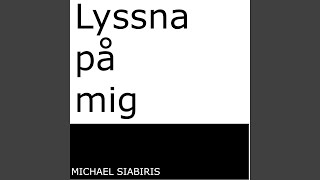 Lyssna på mig