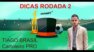 CARTOLA FC 2017 - DICAS 2 RODADA VALORIZAÇÃO ATUALIZADO
