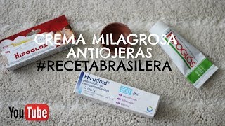crema milagrosa antiojeras #recetabrasilera