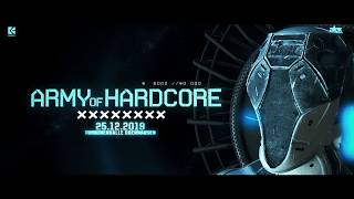 ARMY OF HARDCORE 2019 (official 4k trailer)