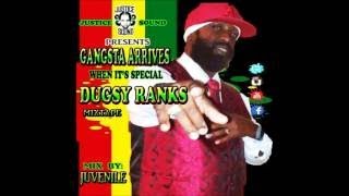 Dugsy Ranks Gangster Arrives MixTape Justice Sound