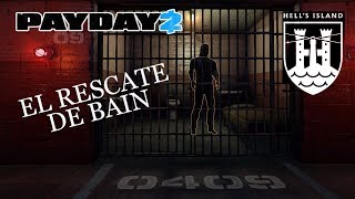 PAYDAY 2: "LA ISLA INFERNAL" One Down + Bonus Clip