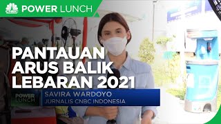 Update Pantauan Arus Balik Mudik Lebaran 2021