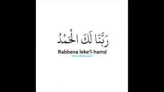 Rabbena Lekel Hamd Nasıl Okunur Ve Anlamı Nedir?