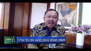 Strategi BNI Atasi 4 Tantangan Pengembangan Sektor UMKM