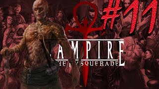 Vampire: The Masquerade – Bloodlines #11: Орден Девятого Круга ч.1