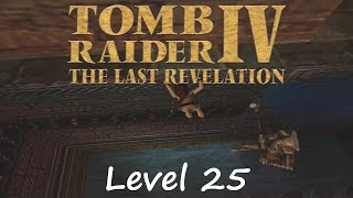 Tomb Raider 4 Walkthrough - Level 25: Chambers Of Tulun (1)